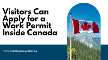 Apply for Work Permit Inside Canada Policy