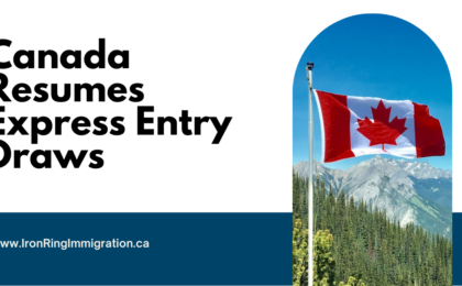 Canada Resumes Express Entry Draws