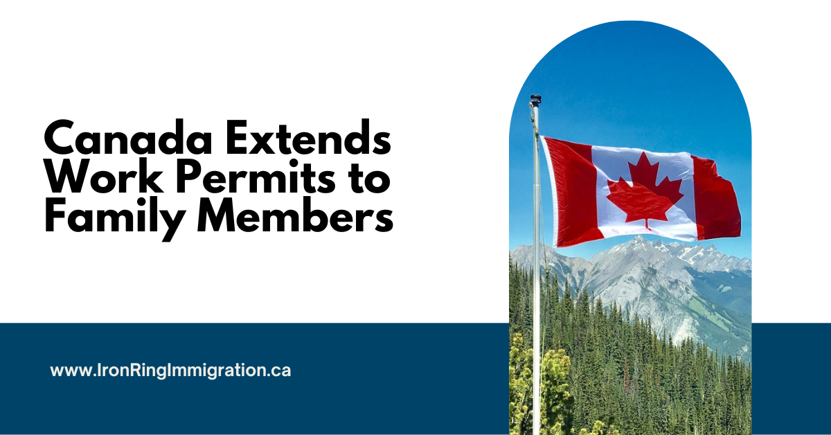 Canada Work Permit Family Members
